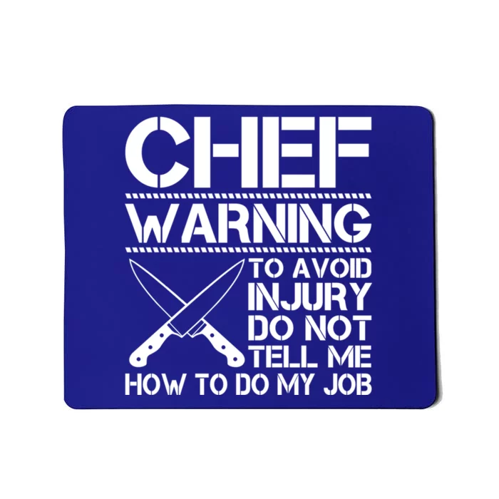 Warning To Avoid Injury Funny Chef Gift Mousepad