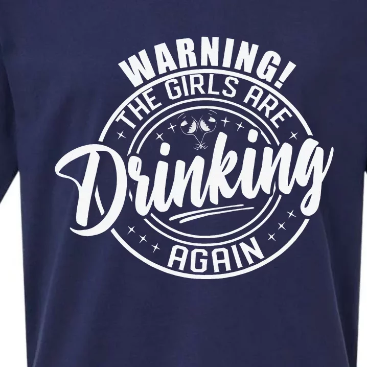 Warning The Are Drinking Again Funny Drinking Day Sueded Cloud Jersey T-Shirt