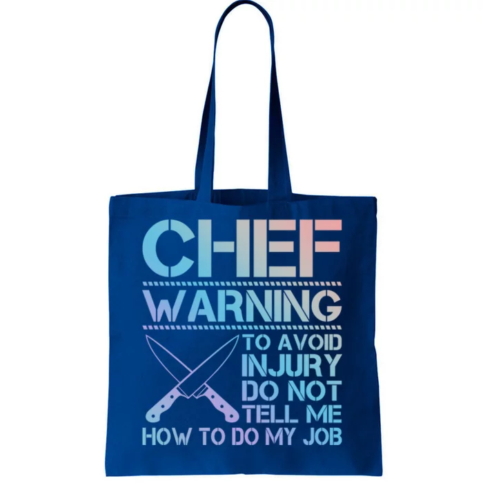 Warning To Avoid Injury Funny Chef Cool Gift Tote Bag