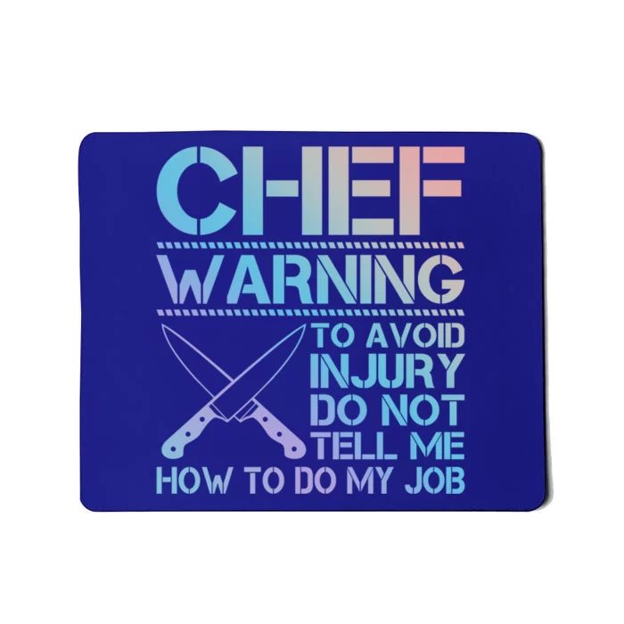 Warning To Avoid Injury Funny Chef Cool Gift Mousepad