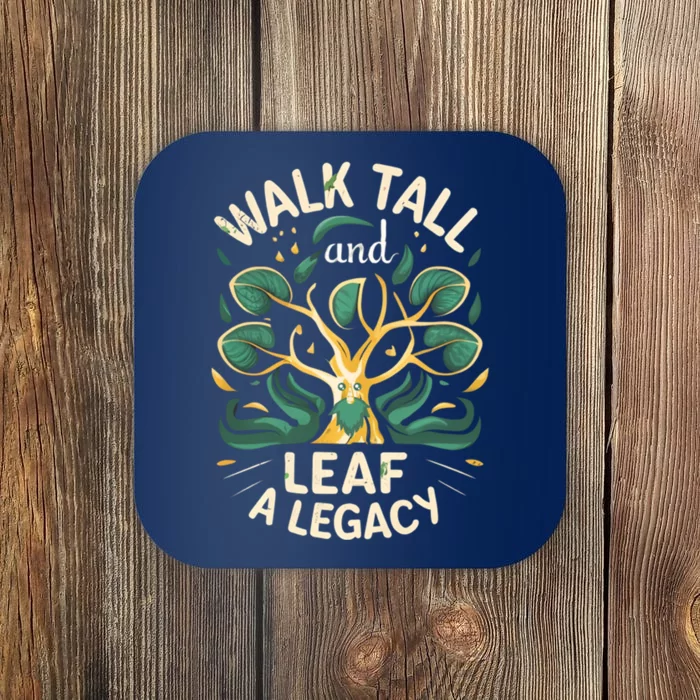 Walk Tall And Leaf A Legacy Tree Ent Fantasy Coaster