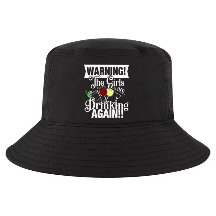 Warning The Are Drinking Again Cool Comfort Performance Bucket Hat