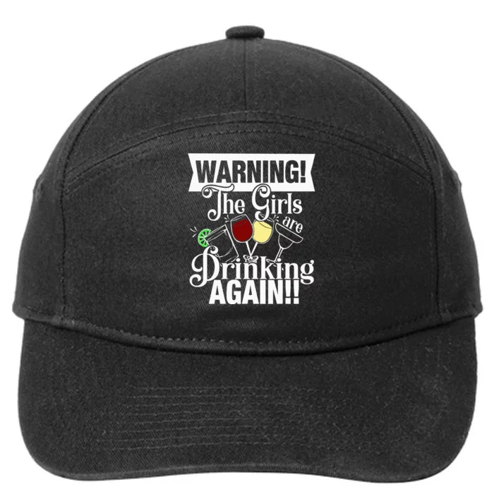 Warning The Are Drinking Again 7-Panel Snapback Hat