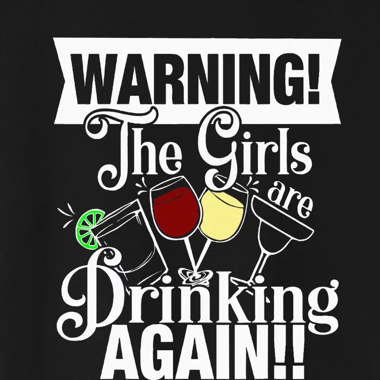 Warning The Are Drinking Again Women's Crop Top Tee