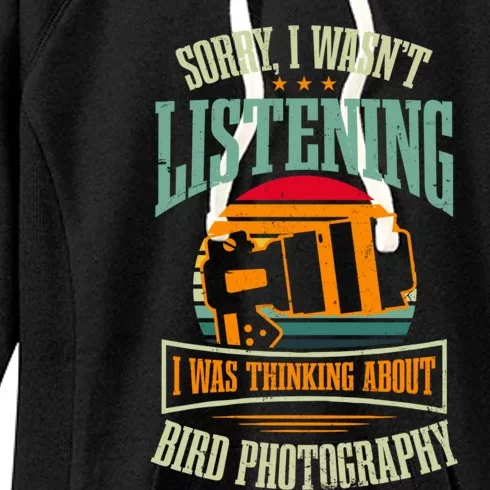 Was Thinking About Bird Design Bird Photographer Gift Women's Fleece Hoodie