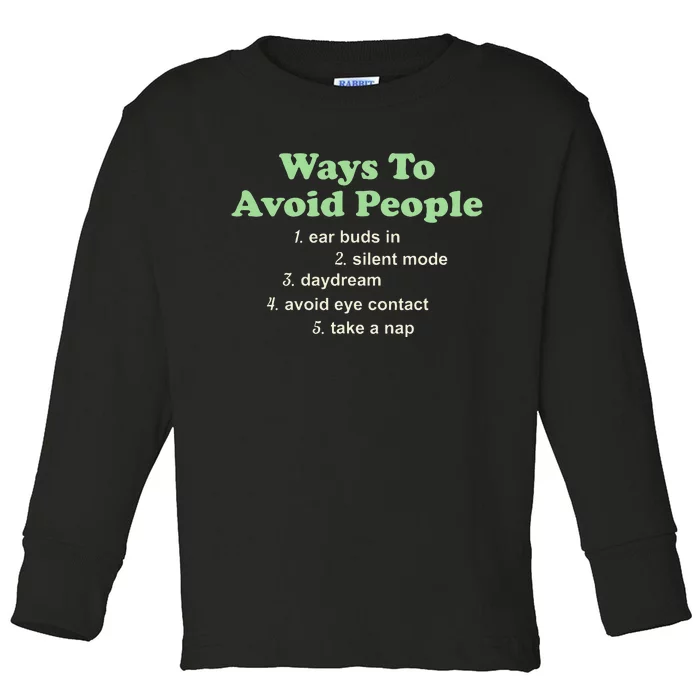 Ways To Avoid People Ear Buds In Silent Mode Day Toddler Long Sleeve Shirt