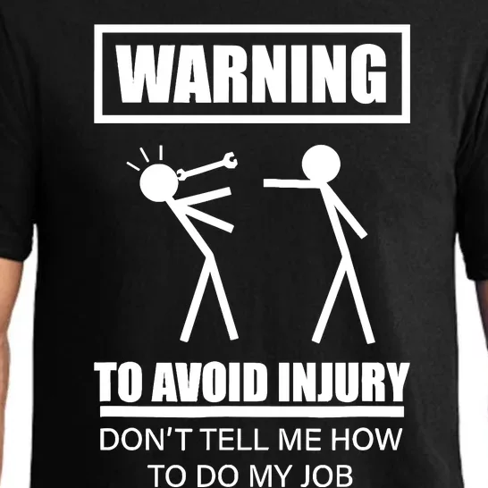 Warning To Avoid Injury Funny Artisan Repair Mechanic Gift Pajama Set