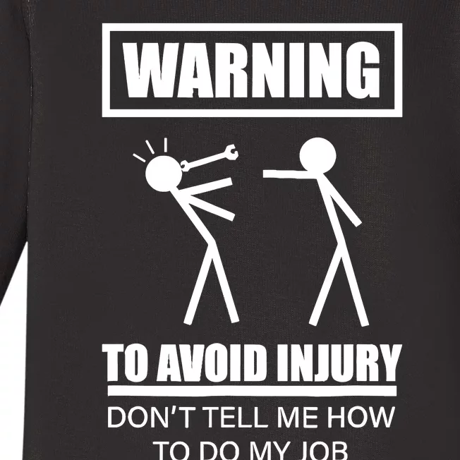 Warning To Avoid Injury Funny Artisan Repair Mechanic Gift Baby Long Sleeve Bodysuit