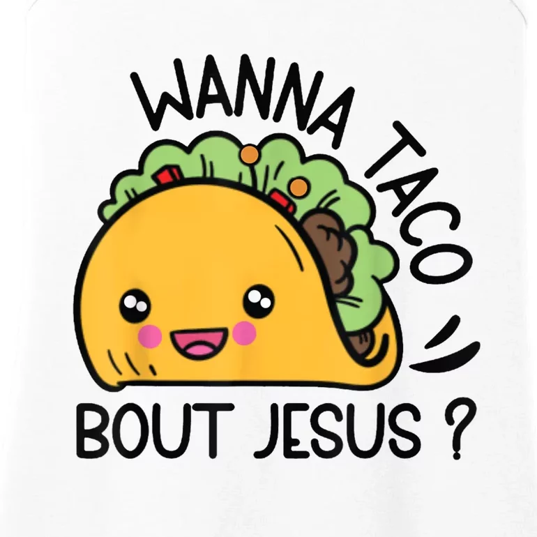 Wanna Taco Bout Jesus Ladies Essential Tank