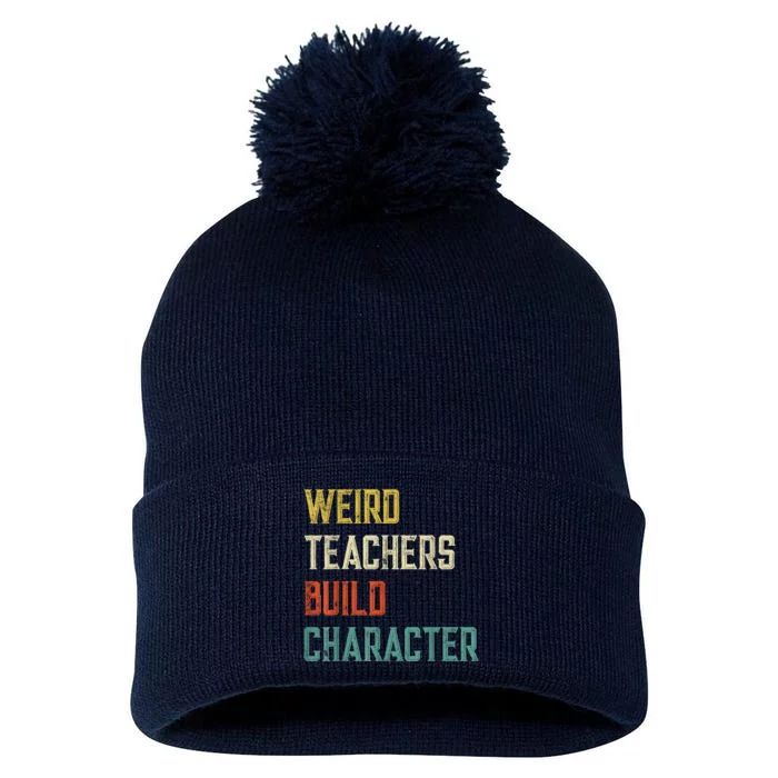 Weird Teachers Build Character Pom Pom 12in Knit Beanie