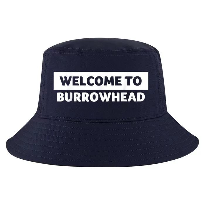 Welcome To Burrowhead Cincy Cincinnati Cool Comfort Performance Bucket Hat