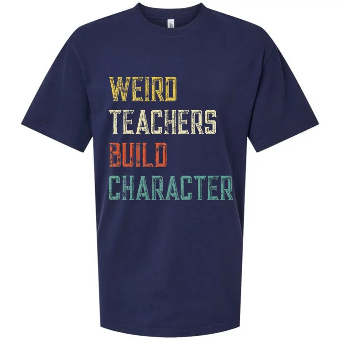 Weird Teachers Build Character Sueded Cloud Jersey T-Shirt