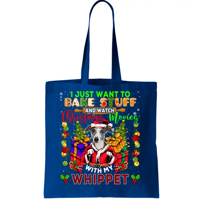 Want To Bake Stuff And Watch Xmas Movies With Whippet Santa Gift Tote Bag