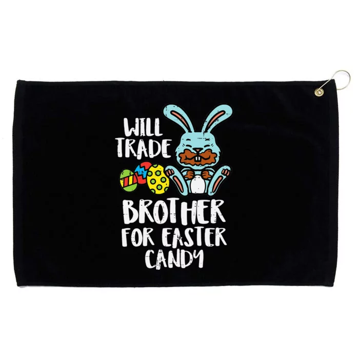 Will Trade Brother For Easter Candy Funny Family Grommeted Golf Towel