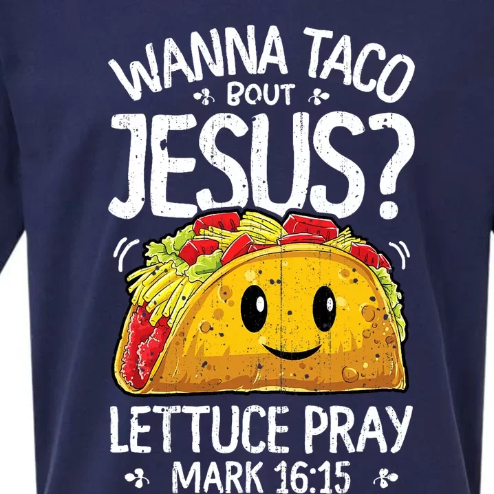 Wanna Taco Bout Jesus Cinco De Mayo Christian Sueded Cloud Jersey T-Shirt