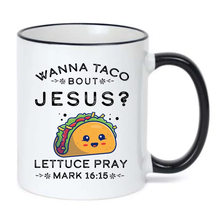 Wanna Taco Bout Jesus Cinco De Mayo Christian TShirt Black Color Changing Mug