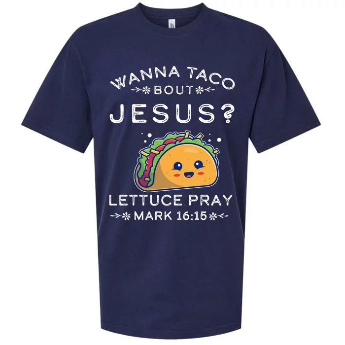 Wanna Taco Bout Jesus Cinco De Mayo Christian TShirt Sueded Cloud Jersey T-Shirt