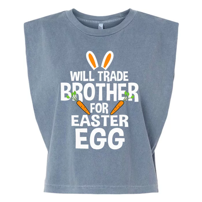 Will Trade Brother For Easter Egg Happy Easter Day Garment-Dyed Women's Muscle Tee