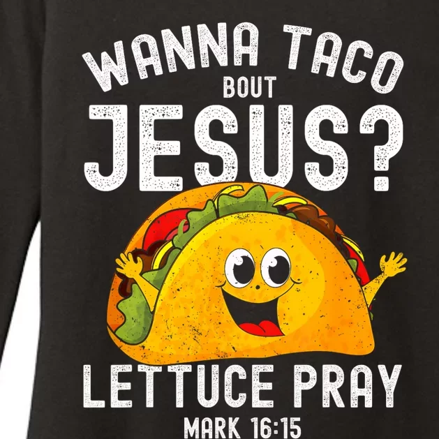 Wanna Taco Bout Jesus Womens CVC Long Sleeve Shirt