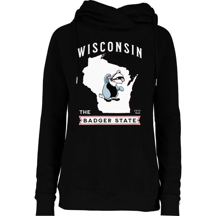 Wisconsin The Badger State Established 1848 Womens Funnel Neck Pullover Hood