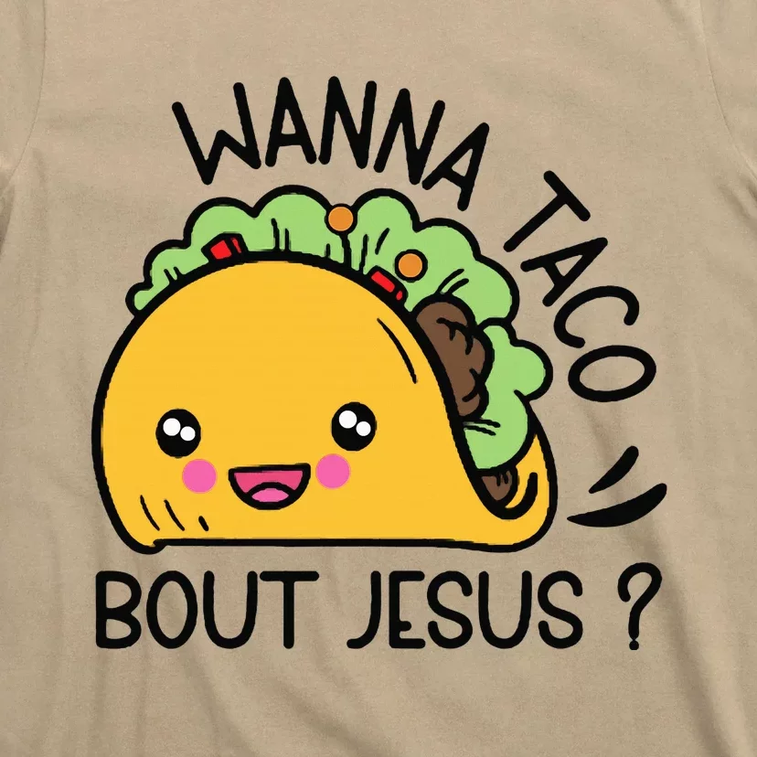 Wanna Taco Bout Jesus T-Shirt