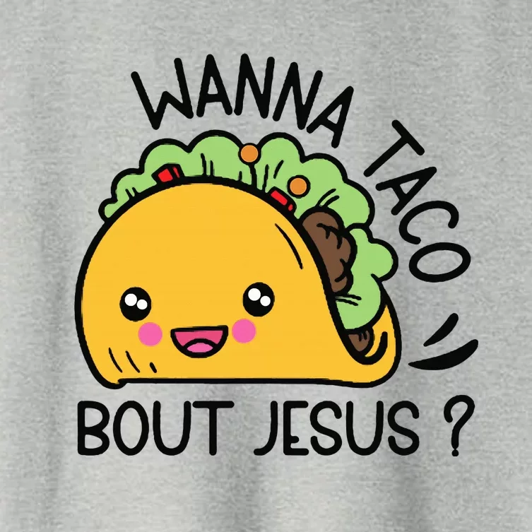 Wanna Taco Bout Jesus Women's Crop Top Tee