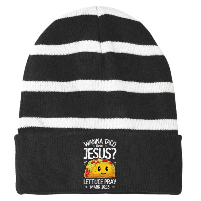 Wanna Taco Bout Jesus Cinco de Mayo Christian Striped Beanie with Solid Band