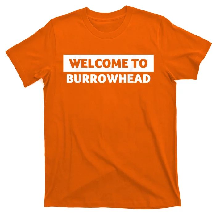 Welcome To Burrowhead Cincy Cincinnati Football T-Shirt