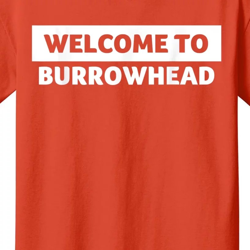 Welcome To Burrowhead Cincy Cincinnati Football Kids T-Shirt