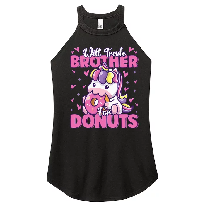 Will Trade Brother For Donuts Funny Cute Unicorn Donut Lover Women’s Perfect Tri Rocker Tank