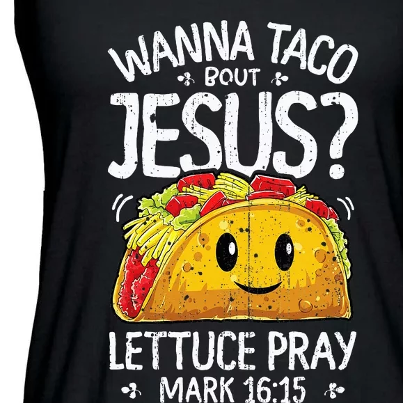 Wanna Taco Bout Jesus Cinco De Mayo Ladies Essential Flowy Tank