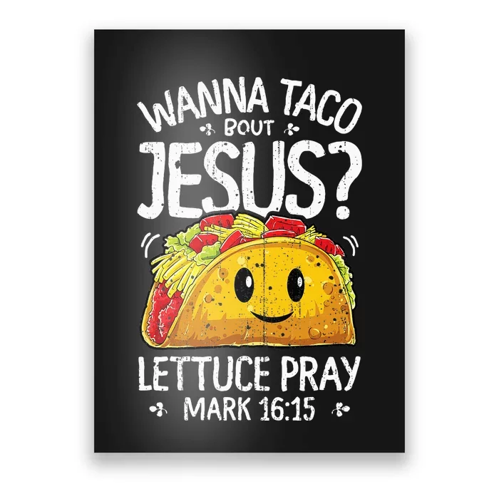 Wanna Taco Bout Jesus Cinco De Mayo Poster