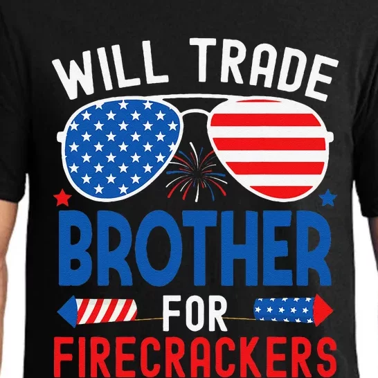 Will Trade Brother For Firecrackers Funny 4th Of July Pajama Set