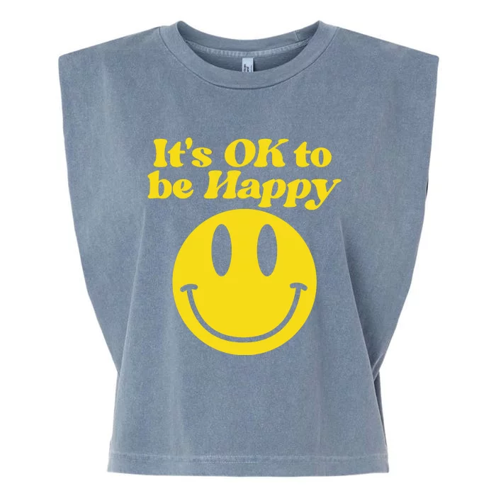 We The Best Store Dj Khaled ItS Ok To Be Happy Garment-Dyed Women's Muscle Tee