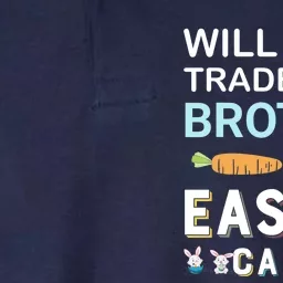 Will Trade Brother For Easter Candy Bunny Easter Day Softstyle Adult Sport Polo