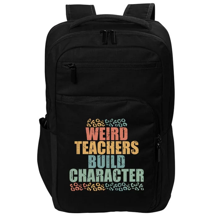 Weird Teachers Build Character Vintage Impact Tech Backpack