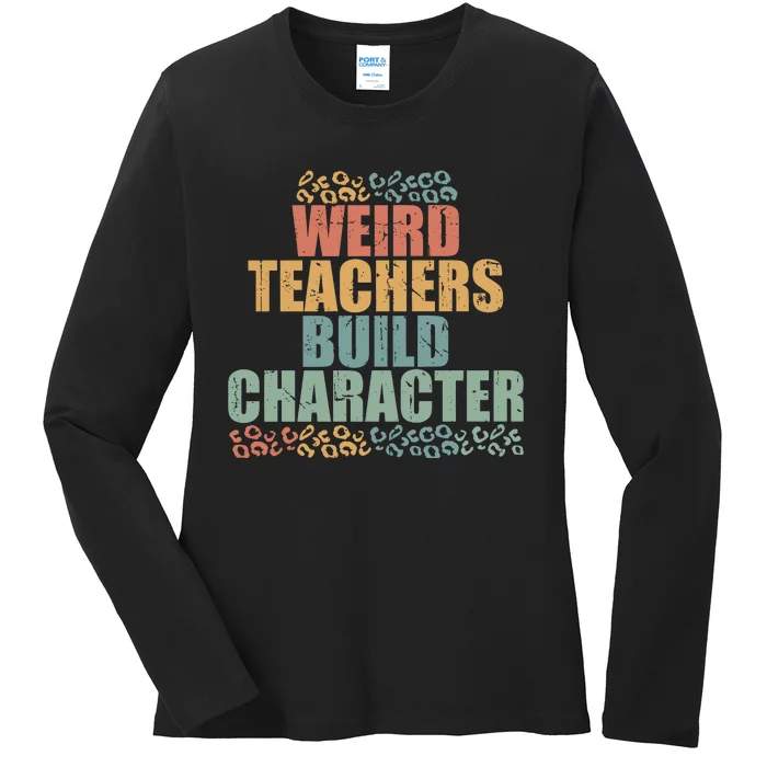 Weird Teachers Build Character Vintage Ladies Long Sleeve Shirt