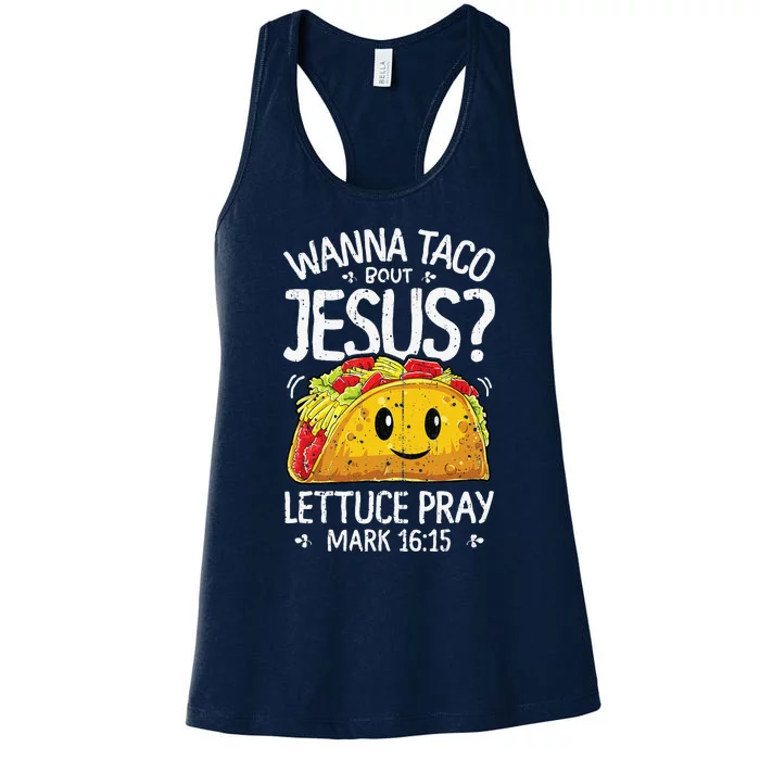 Wanna Taco Bout Jesus Cinco De Mayo Women Christian Women's Racerback Tank