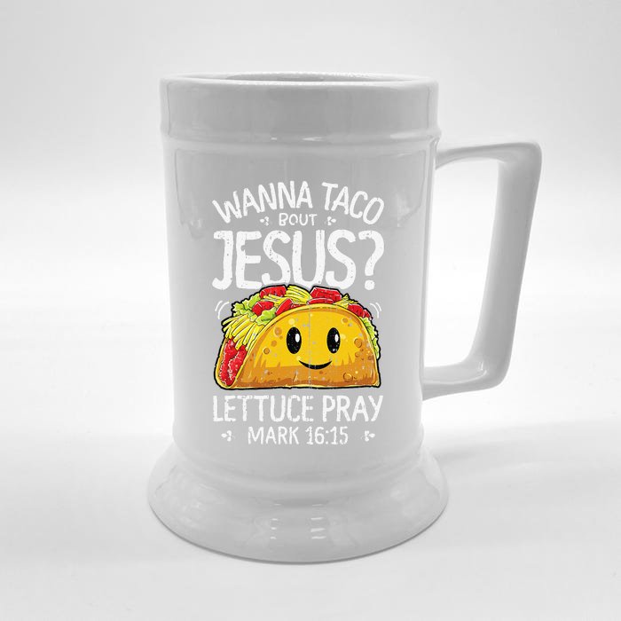 Wanna Taco Bout Jesus Cinco De Mayo Women Christian Front & Back Beer Stein