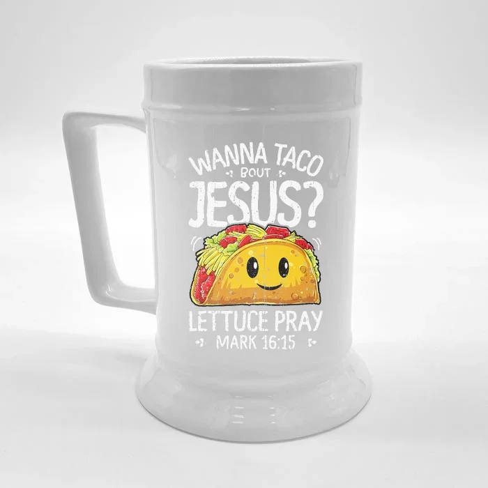 Wanna Taco Bout Jesus Cinco De Mayo Women Christian Front & Back Beer Stein