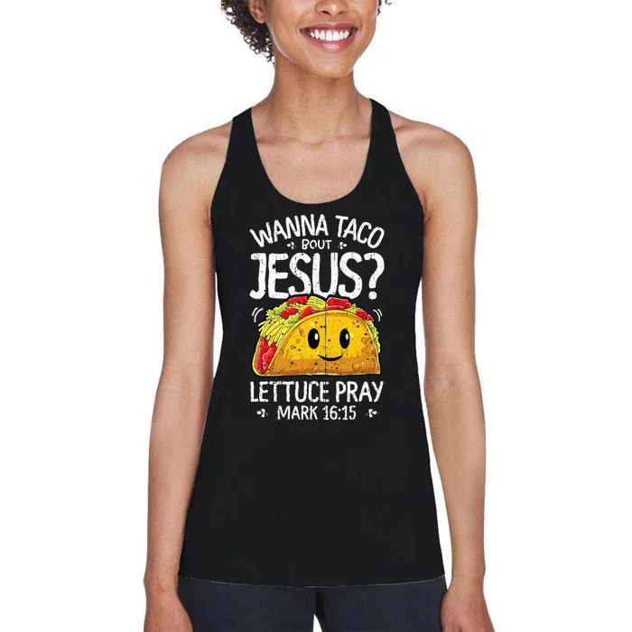 Wanna Taco Bout Jesus Cinco De Mayo Christian Women's Racerback Tank