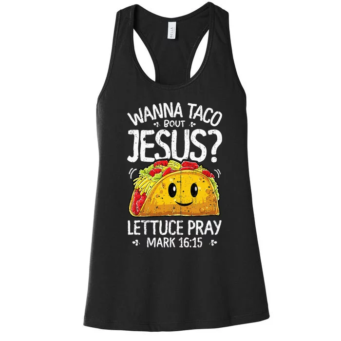 Wanna Taco Bout Jesus Cinco De Mayo Christian Women's Racerback Tank