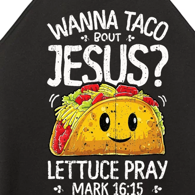 Wanna Taco Bout Jesus Cinco De Mayo Christian Women’s Perfect Tri Rocker Tank