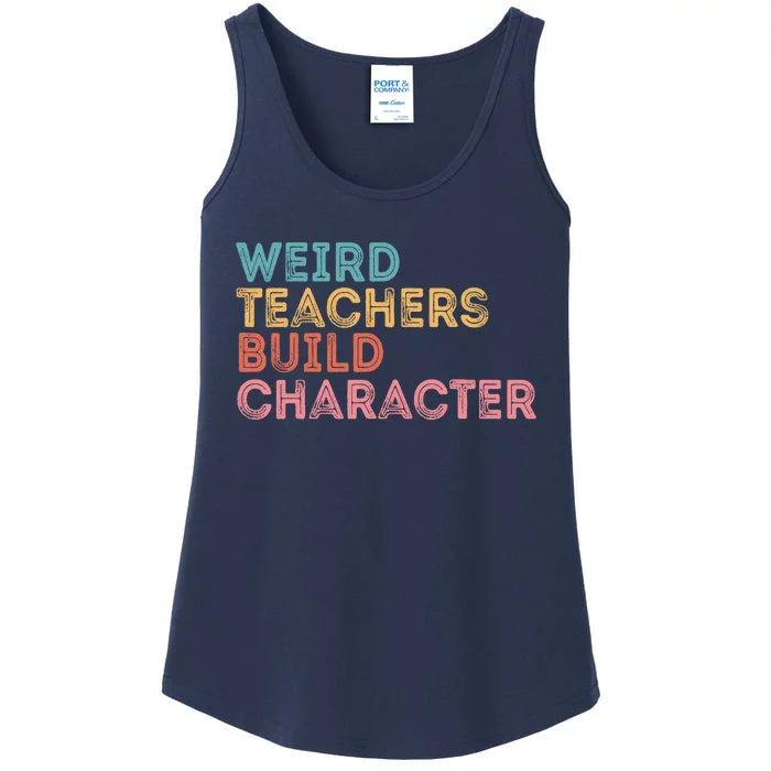 Weird Teachers Build Character Teachers Retro Vintage Ladies Essential Tank