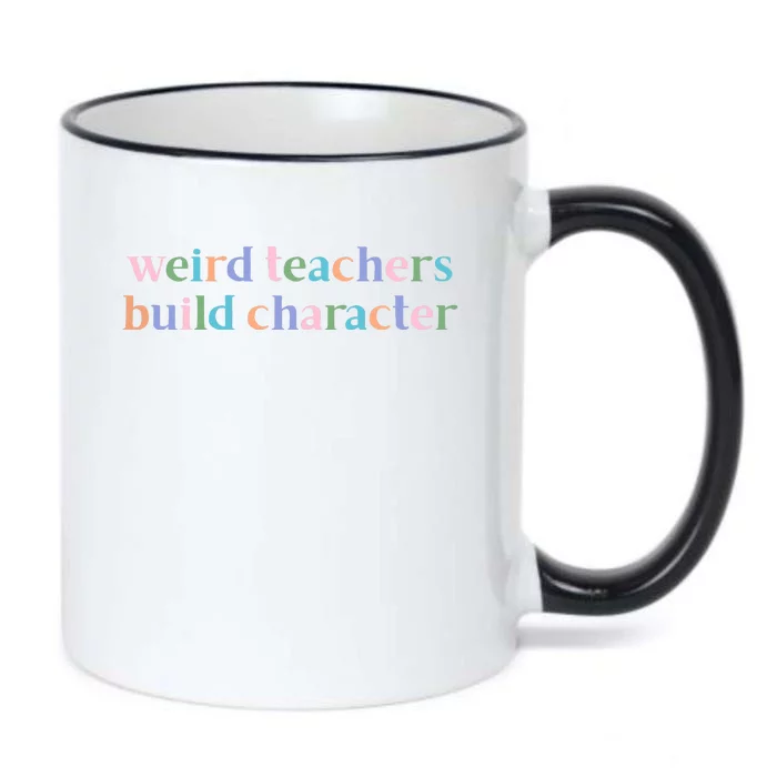 Weird Teachers Build Character Funny Black Color Changing Mug