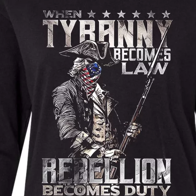 When Tyranny Becomes Law Rebellion Becomes Duty (On Back) Womens Cotton Relaxed Long Sleeve T-Shirt