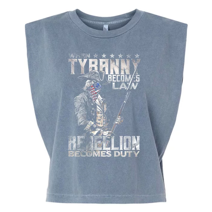 When Tyranny Becomes Law Rebellion Becomes Duty (On Back) Garment-Dyed Women's Muscle Tee