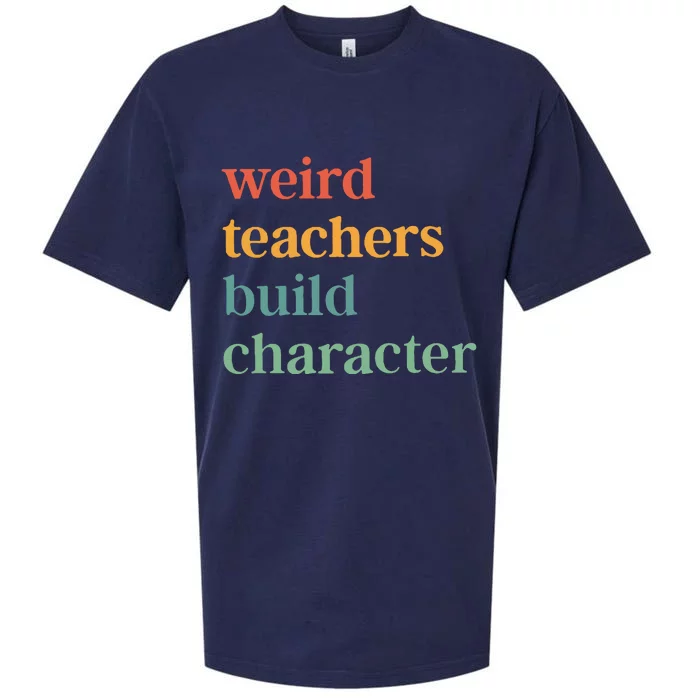 Weird Teachers Build Character Sueded Cloud Jersey T-Shirt