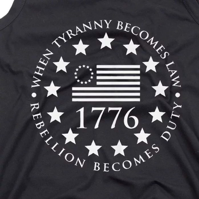 When tyranny becomes law rebellion becomes duty Tank Top