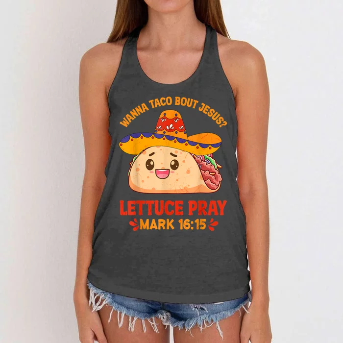 Wanna Taco Bout Jesus Cinco De Mayo Women Men Christian Women's Knotted Racerback Tank